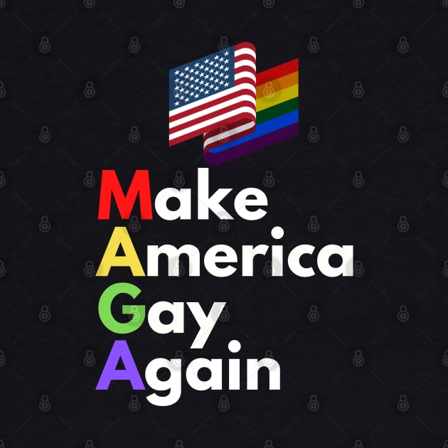 Make America Gay Again by TJWDraws